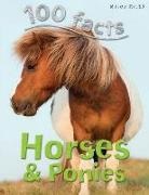 Miles Kelly, Richard Kelly - 100 Facts - Horses & Ponies