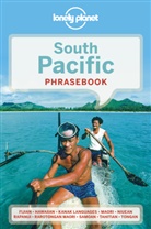 Te Atamira, Hadrien Dhont, Carrie Stipic Fawcett, Dr William Liller, Lonely Planet, Lonely Planet Publications (COR)... - South Pacific phrasebook