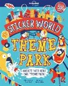 Lonely Planet Kids, Lonely Planet, Lonely Planet Kids, Lonely Planet Kids (COR), Becky Wilson, Aviel Basil - Lonely Planet Kids Sticker World - Theme Park
