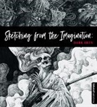 3dtotal Publishing, 3dtotal Publishing - Sketching from the Imagination: Dark Arts