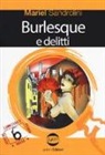 Mariel Sandrolini - Burlesque e delitti