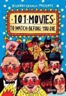Ricardo Cavolo, Ricardo Cavolo - 101 Movies to Watch Before You Die