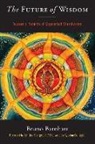 Bruno Barnhart - The Future of Wisdom