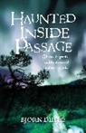 Bjorn Dihle - Haunted Inside Passage