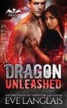 Eve Langlais, Langlais Eve - Dragon Unleashed