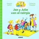 Margret Rettich - SPA-JAN Y JULIA VAN AL COLEGIO