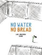 Luis Amavisca, Ral Nieto Guridi, Raul Nieto Guridi, Raúl Nieto Guridi - No Water No Bread