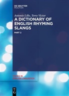 Antoni Lillo, Antonio Lillo, Terry Victor - A Dictionary of English Rhyming Slangs