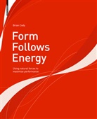 Brian Cody - Form Follows Energy