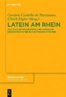 Carme Cardelle de Hartmann, Carmen Cardelle de Hartmann, Eigler, Ulrich Eigler - Latein am Rhein