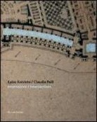 M. Amaturo, M. G. Di Monte - Kaisu Koivist / Claudia Peill. Intersezioni-Intersections