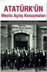 Kolektif - Atatürkün Meclis Acilis Konusmalari