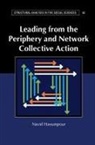 Navid Hassanpour - Leading From the Periphery and Network Collective Action