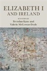 Brendan Kane, Brendan (University of Connecticut) Mcgowan- Kane, Brendan Kane, Kane Brendan, Valerie McGowan-Doyle, McGowan-Doyle Valerie - Elizabeth I and Ireland
