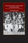 Rachel Sturman, Rachel (Bowdoin College Sturman - Government of Social Life in Colonial India