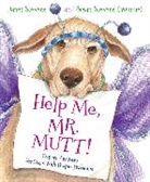 Susan Stevens Crummel, Janet Stevens, Janet Stevens - Help Me, Mr. Mutt!