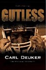 Carl Deuker - Gutless