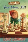 Lois Lowry, Lowry Lois - Your Move, J.P.!