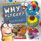 Tedd Arnold, Tedd Arnold - Why, Fly Guy?
