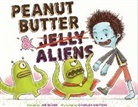 Joe McGee, Charles Santoso - Peanut Butter & Aliens