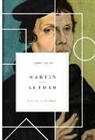 Herman Selderhuis, Herman J. Selderhuis - Martin Luther