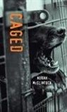 Norah Mcclintock - CAGED
