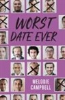 Melodie Campbell - WORST DATE EVER