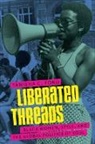 Tanisha Ford, Tanisha C. Ford - Liberated Threads