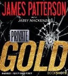 Jassy Mackenzie, James Patterson - Private: Gold (Audiolibro)