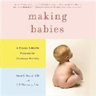 Jill Blakeway, Sami S. David - Making Babies: A Proven 3-Month Program for Maximum Fertility (Audio book)