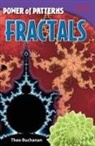 Theo Buchanan, Theodore Buchanan, Buchanan Theo Buchanan - Power of Patterns: Fractals