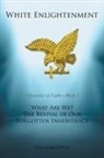Paul Longhetti - WHITE ENLIGHTENMENT