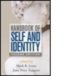 Mark D. Alicke, Jamie Arndt, Arthur Aron, Mark R Leary, Mark R. Leary, Mark R. (Duke University Leary... - Handbook of Self and Identity, Second Edition