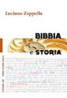 Dale Ryan, Juanita Ryan, Luciano Zappella - Bibbia e storia