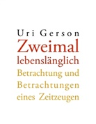 Uri Gerson - Zweimal lebenslänglich
