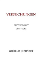 Gertrud Gerhardt - Versuchungen