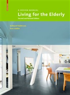 Eckhar Feddersen, Eckhard Feddersen, Insa Lüdtke - Living for the Elderly