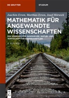 Joachi Erven, Joachim Erven, Matthia Erven, Matthias Erven, Josef Hörwick - Mathematik für angewandte Wissenschaften