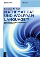 Christian H Weiss, Christian H. Weiß - Mathematica und Wolfram Language