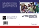 ¿Smail Gürler, Ismail Gürler, smail Gürler - Effects of Using Dramatic Text on Self-Confidence and Pronunciation