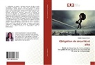 Iolande Vingiano-Viricel - Obligation de sécurité et aléa