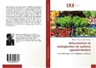 Benjamin Boissonneault Vaudreuil - Relocalisation et écologisation du syste me agroalimentaire