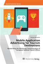 Thomas Hochreiter - Mobile Application Advertising for Tourism Destinations