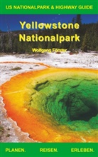 Wolfgang Förster - Yellowstone Nationalpark