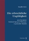 Benedikt Seiler - Die erbrechtliche Ungültigkeit