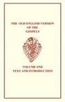 R M Liuzza, R. M. Liuzza, R.M. Liuzza - The Old English Version of the Gospels