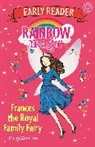 Daisy Meadows, Meadows Daisy - Rainbow Magic Early Reader: Frances the Royal Family Fairy