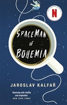 Bohemia Kalfar, Jaroslav Kalfar, Kalfar Jaroslav - Spaceman of Bohemia
