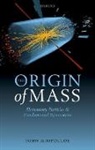 John Iliopoulos, John (Director of Research Emeritus Iliopoulos, Iliopoulos John - The Origin of Mass