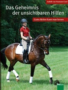 Isabelle von Neumann-Cosel - Das Geheimnis der unsichtbaren Hilfen